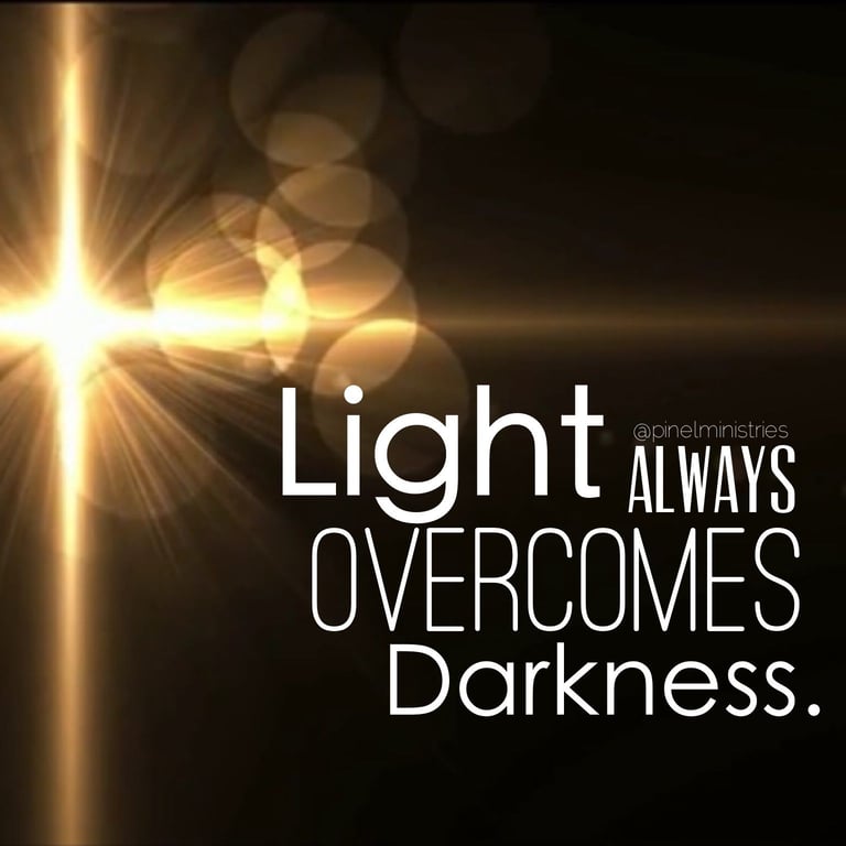 light always overcomes darkness