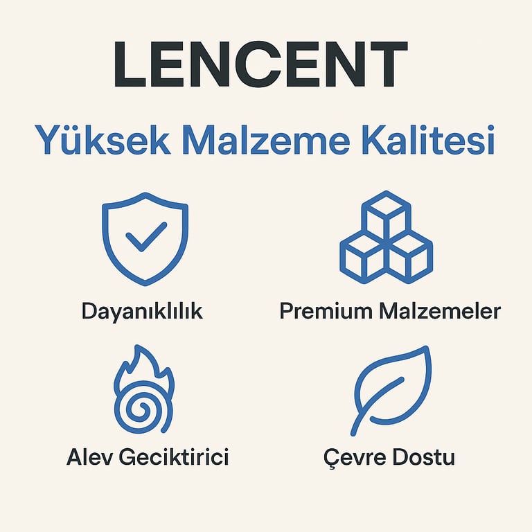 Lencent Yüksek malzeme kalitesi