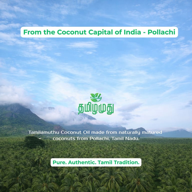 Tamilamuthu Coconut Oil From the Coconut Capital of  india - pollachi