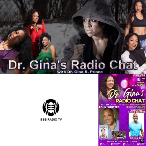 Dr. Gina's Radio Chat banner featuring Dr. Gina R. Prince and guest Tony Winters on BBS Radio TV.