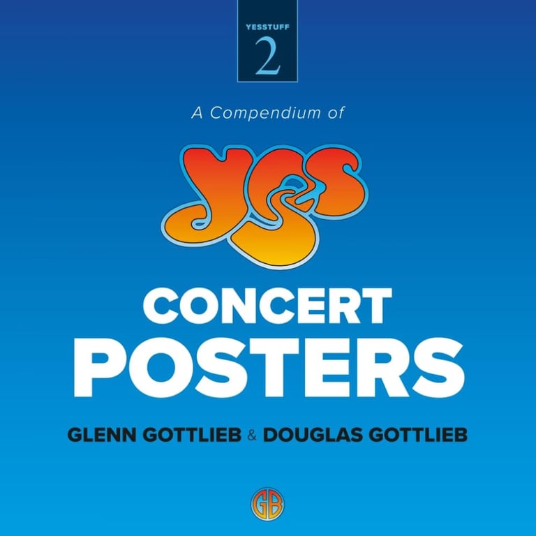 Book cover of Yesstuff 2: A Compendium of YES Concert Posters by Gottlieb Bros.