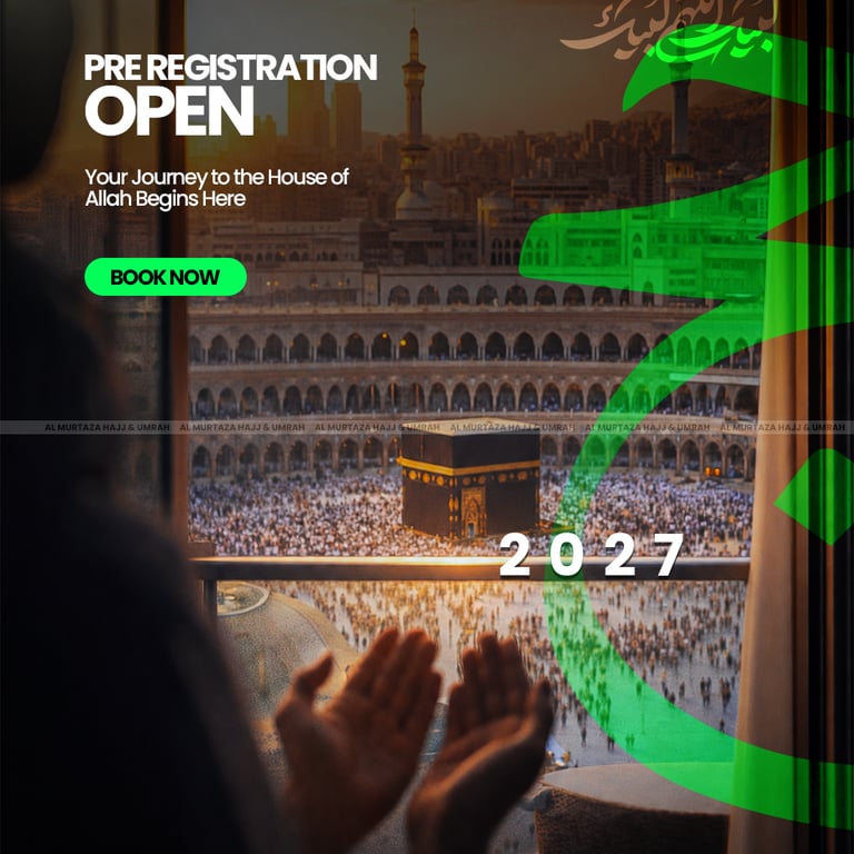 HAJJ 2027 PRE REGISTRATION IS OPEN