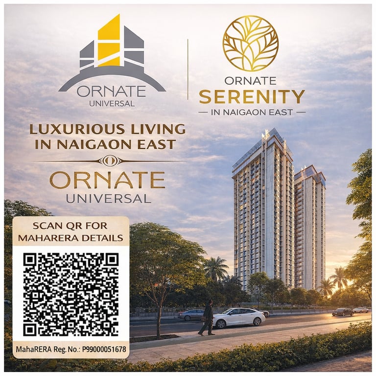 Ornate Serenity Naigaon East, 1 BHK flats in Naigaon East, 2 BHK flats in Naigaon East, Maharera approved project in Naigaon