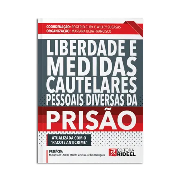 Imagem do livro Liberdade e Medidas Cautelares Pessoais Diversas da Prisão OES Advogados