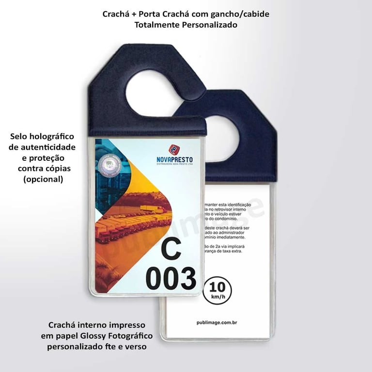 Crachá numerado para identificar veículos em garagens e estacionamentos de condomínios.