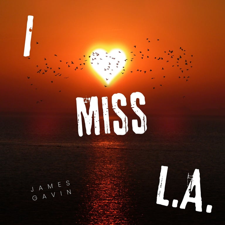 I Miss L.A. - Single
