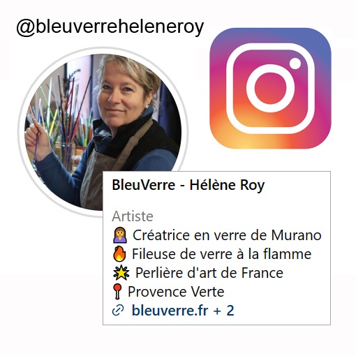 Suivez mon actualité sur Instagram - Hélène ROY BleuVerre