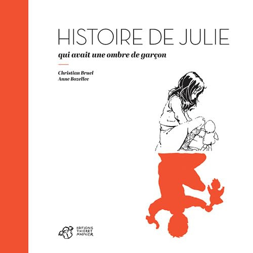 Première de couverture de la BD Histoire de Julie qui avait une ombre de garçon