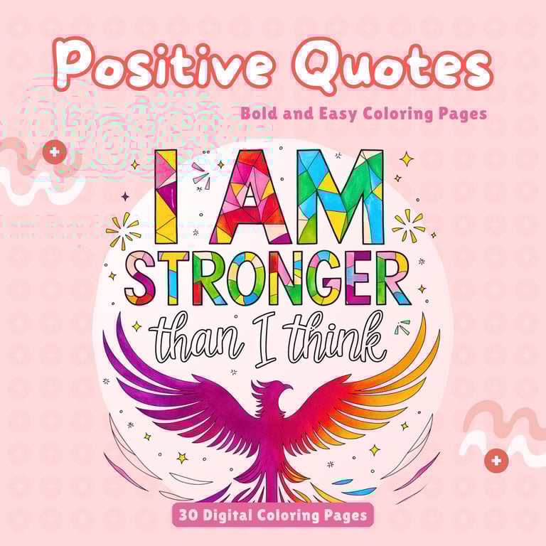 Positive Quotes Coloring Pages