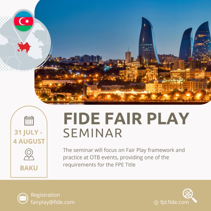 FIDE Chess Fair Play Seminar in Baku Azerbaijan in August 2023