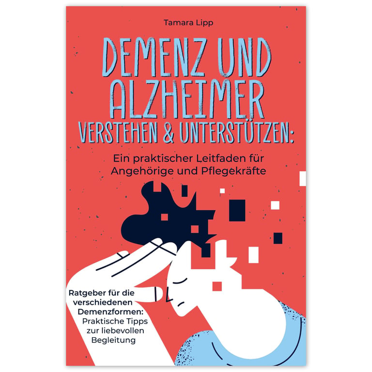 Alzheimer verstehen und unterstützen