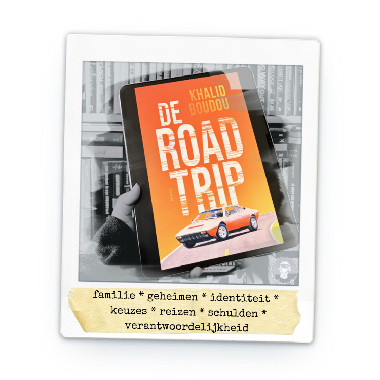 Polaroid met boek 'De Roadtrip' en de belangrijkste thema's in het boek
