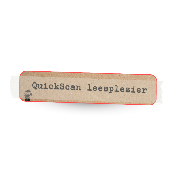 Kom meer te weten over de QuickScan Leesplezier!