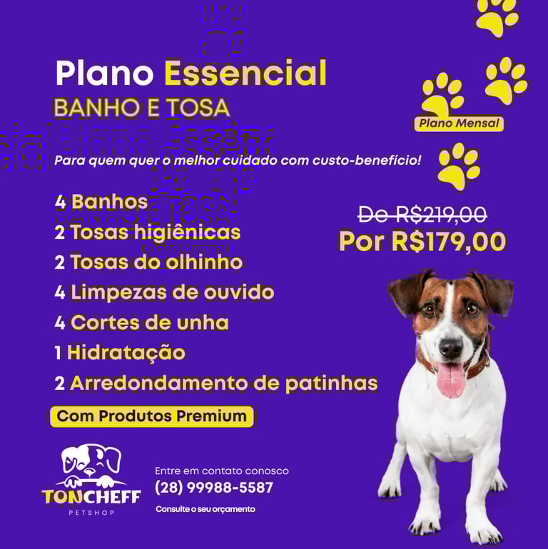 Plano Essencial Banho e Tosa