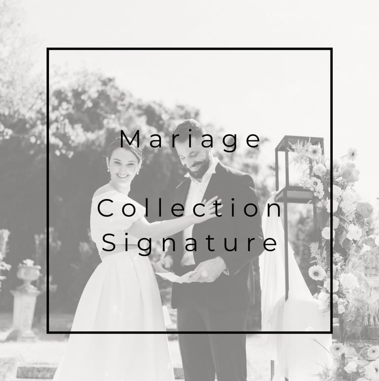 Mariage Collection Signature