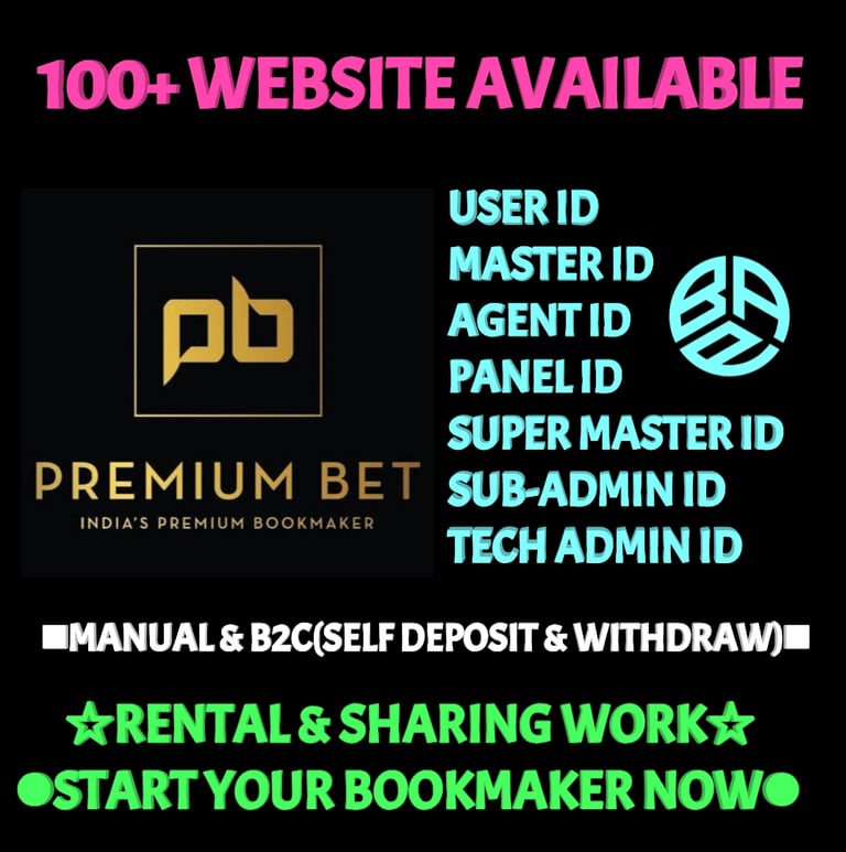 Premium Bet Betting ID: Master और Admin ID रेंटल बिजनेस के जरिए सफलता की राह | 100% Trusted Work