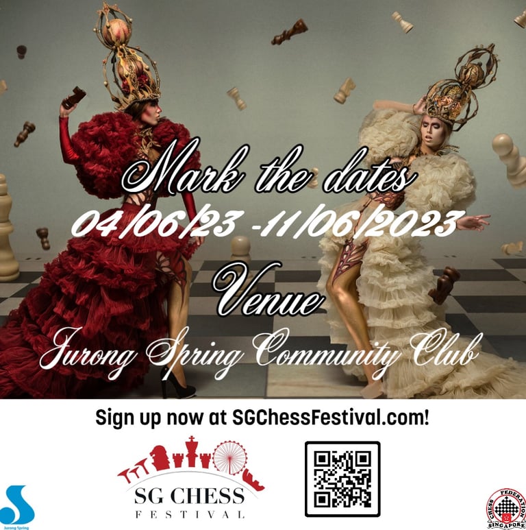Singapore Chess Festival 2023. Singapore Chess Federation. SG Chess Festival