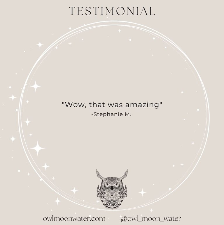 Psychic Reading Testimonial for Owl Moon Water