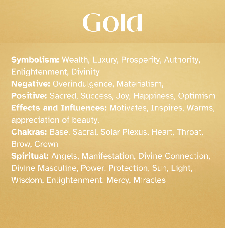 GOLD Healing Attributes, symbolism, Chakras, Spiritual, Self-Awareness, Enlightenment
