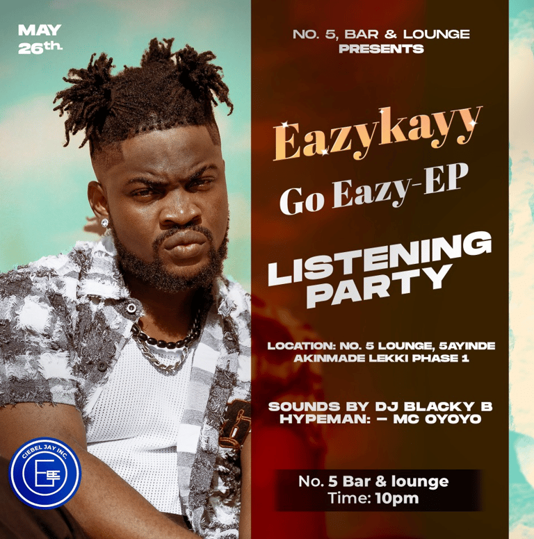 Listening Party Go Eazy EP. Lekki Phase 1. DJ Blacky B. No5 Bar & Lounge