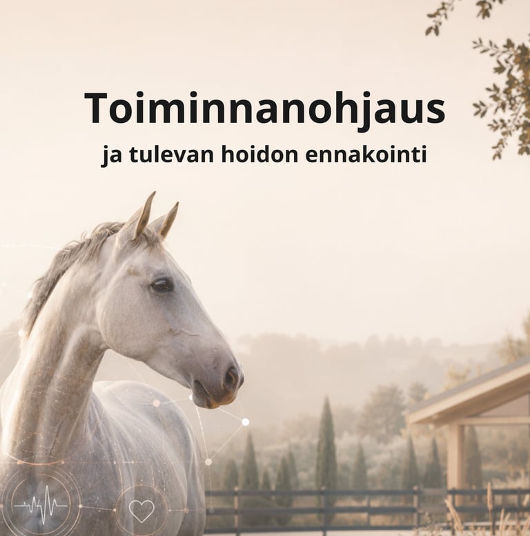 Hevostallin toiminnanohjaus ja tulevan hoidon ennakointi