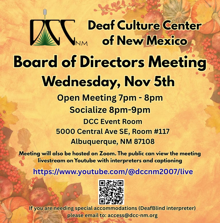 Board of Directors Meeting Wednesday Nov 5th 7pm to 9pm DCC Event Room , If you need special accomodations : access@dcc-nm.or
