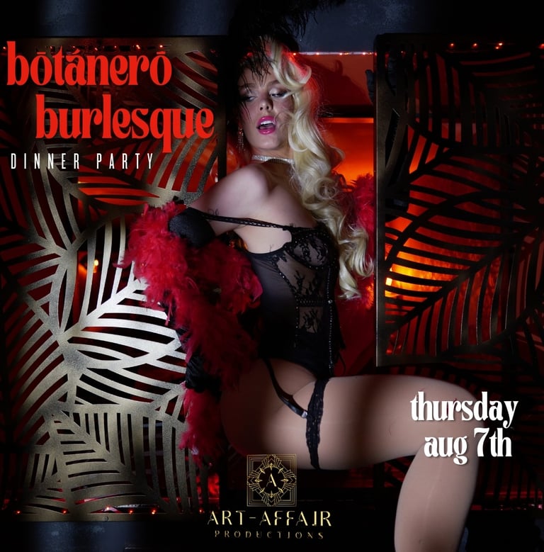 Burlesque - dinner party - Dinner and a show - live entertainment