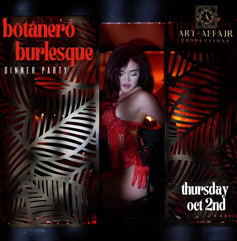 Burlesque - dinner party - Dinner and a show - live entertainment