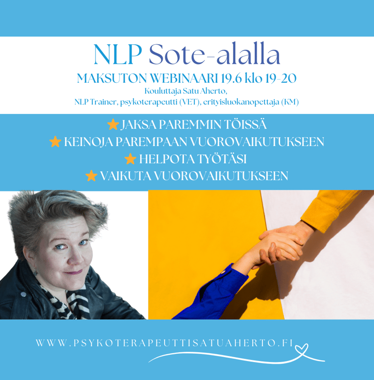 NLP Sote-alalla, maksuton webinaari. Ilmoittaudu mukaan! Psykoterapeutti Satu
