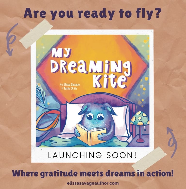 My Dreaming Kite - new release children's book about gratitude and positive visualisation