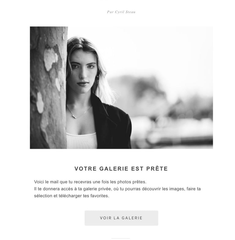 Aperçu du mail envoyé au client pour accéder à sa galerie photo privée – Cyril Steau, photographe portrait à Paris