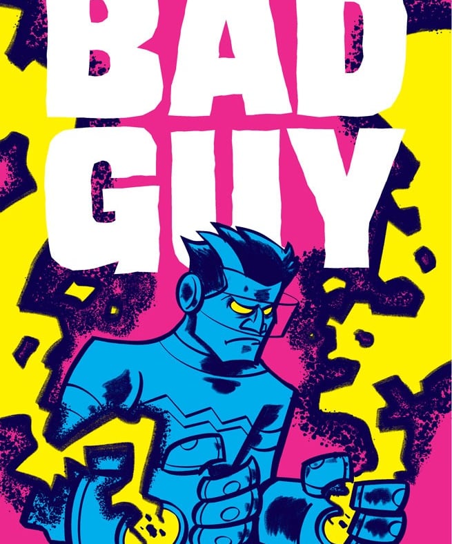 Bad Guy by Ryan Dunlavey