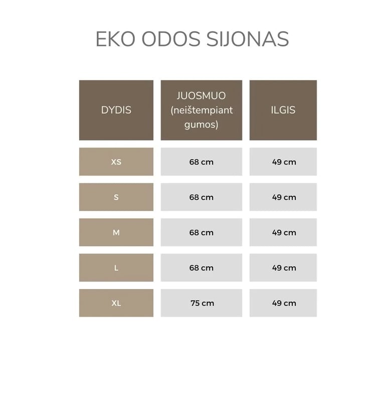 EKO odos sijono išmatavimai