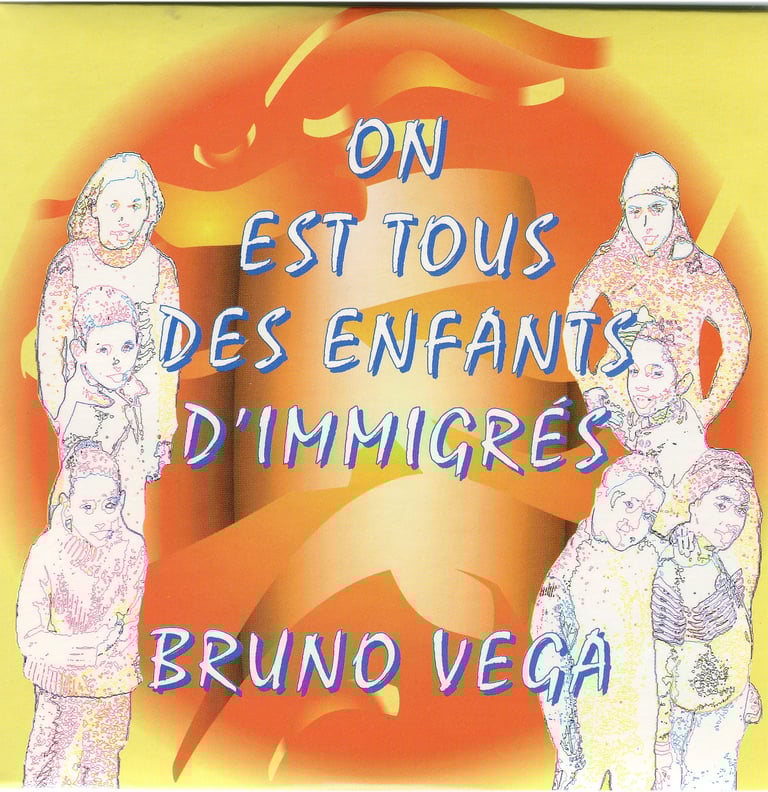 Single "On est tous des enfants d'immigrés" - Bruno Vega