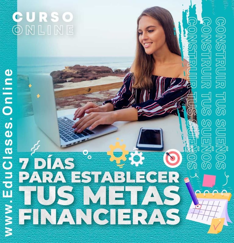 Curso de Establece Tus Metas Financieras
