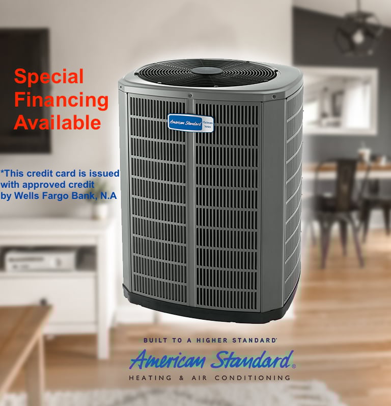 Advertising photo for Special Financing Plans on "American Standard" Heating and Air Conditioning 