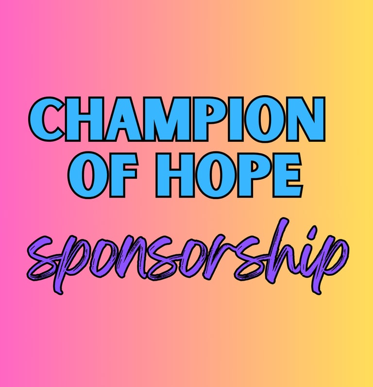 Champion of hope sponsorship