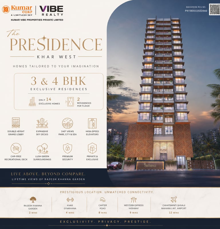 The Presidence Khar West, Kumar Vibe The Presidence, Vibe Realty Khar West
