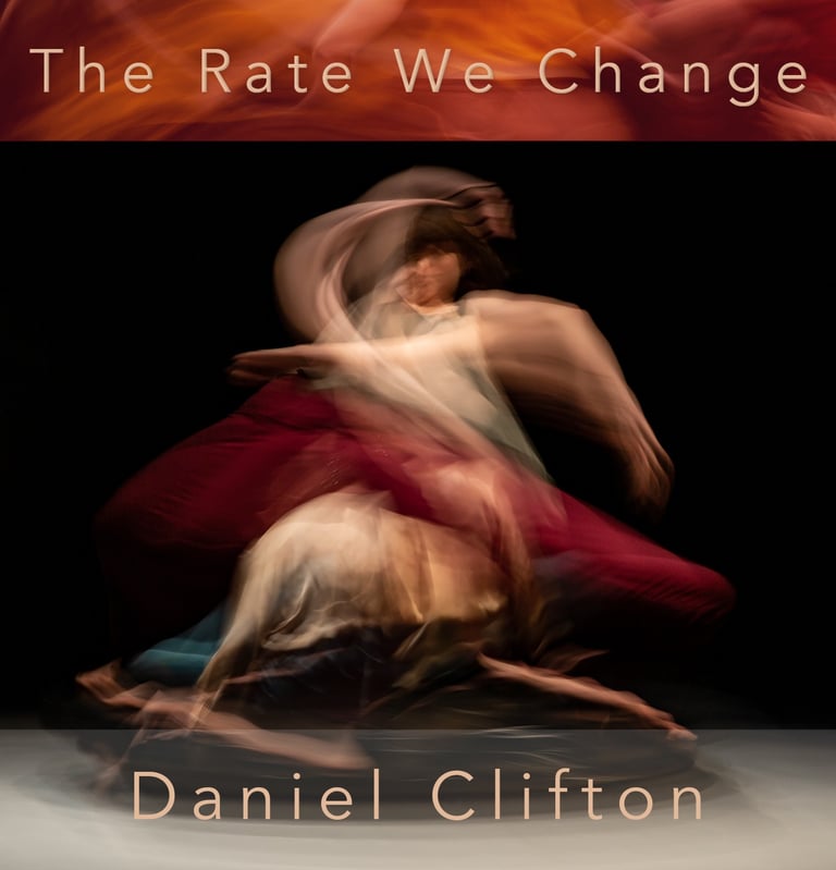 EP Cover for The Rate We Change by Daniel Clifton