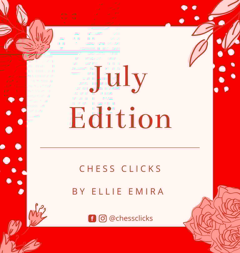 July Edition by Chess Clicks - Chess Tournaments 2022