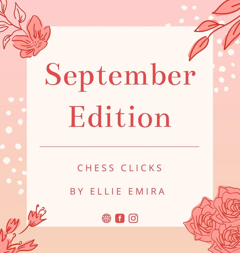 September Edition Chess Tournament by Chess Clicks Ellie Emira