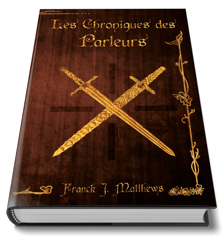 Intégrale Les Chroniques des Parleurs, de Franck J. Matthews. 