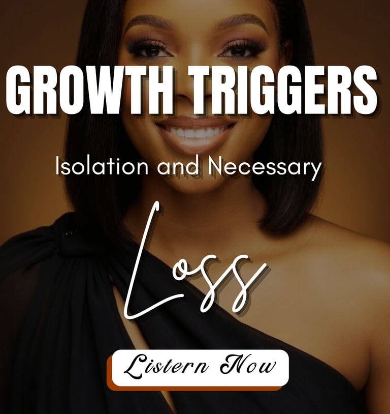 Growth Triggers Isolation and Necessary Loss | Christian Motivation, Spiritual Growth, Trusting God 