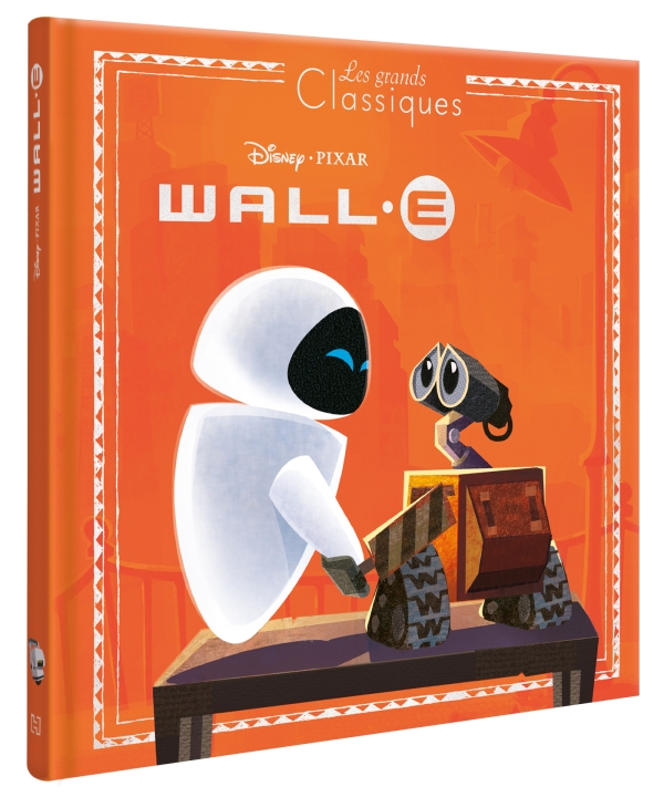 Wall-E (collection Les Grands Classiques, L’histoire du film, Hachette Jeunesse Disney