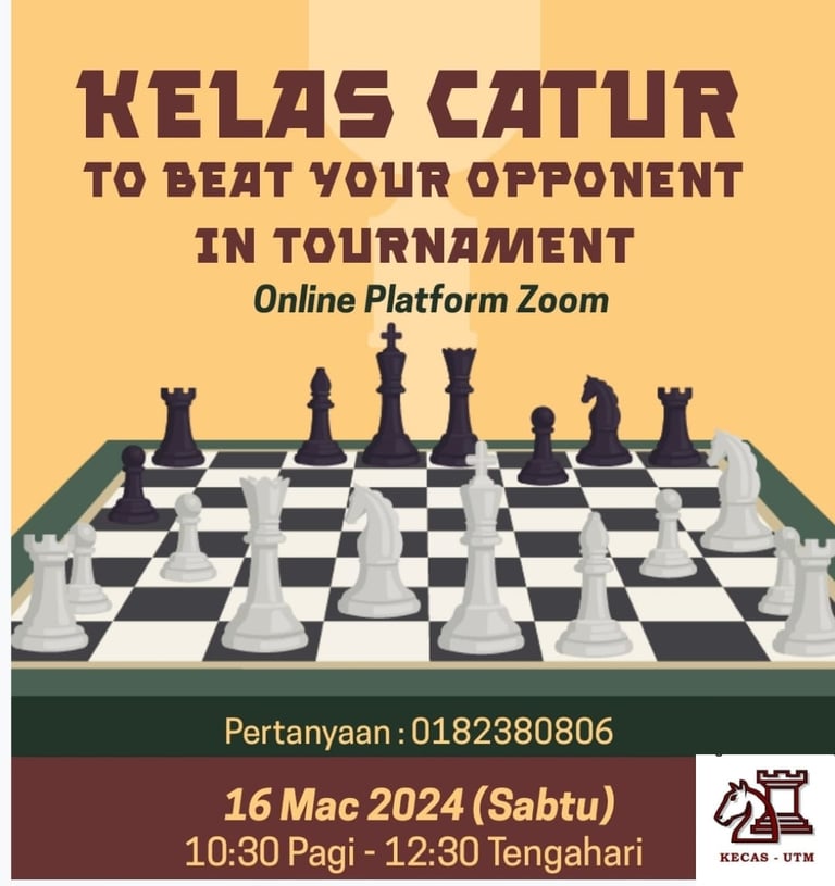 Johor Chess Chess Class: To Beat Your Opponent in Tournament by Coach Jackie