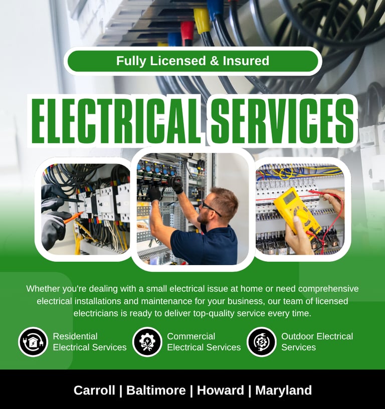 Electrical COntractor Westminster, Maryland Green Light Electical Residential and Commercial