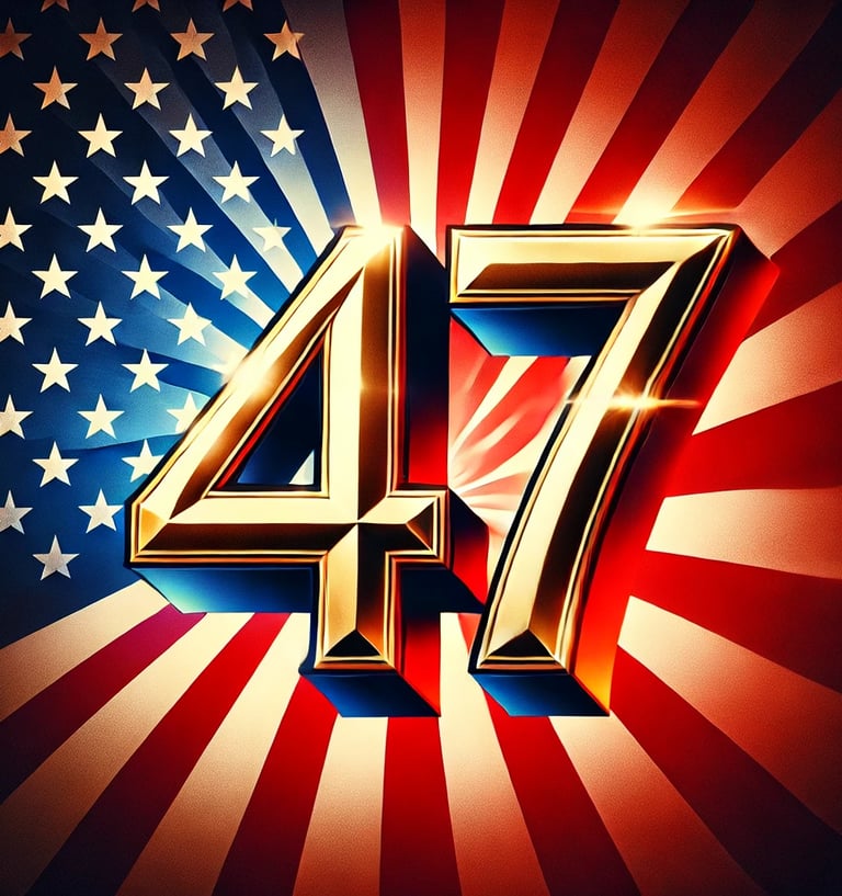 Golden number 47 with American flag background, styled like a presidential campaign logo.
