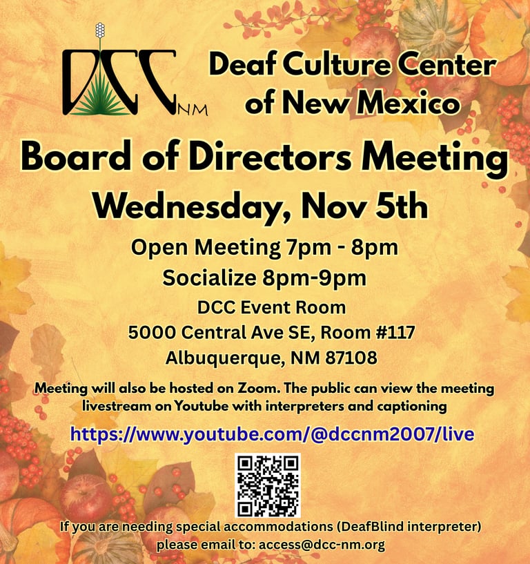 Board of Directors Meeting Wednesday Nov 5th 7pm to 9pm DCC Event Room , If you need special accomodations : access@dcc-nm.or