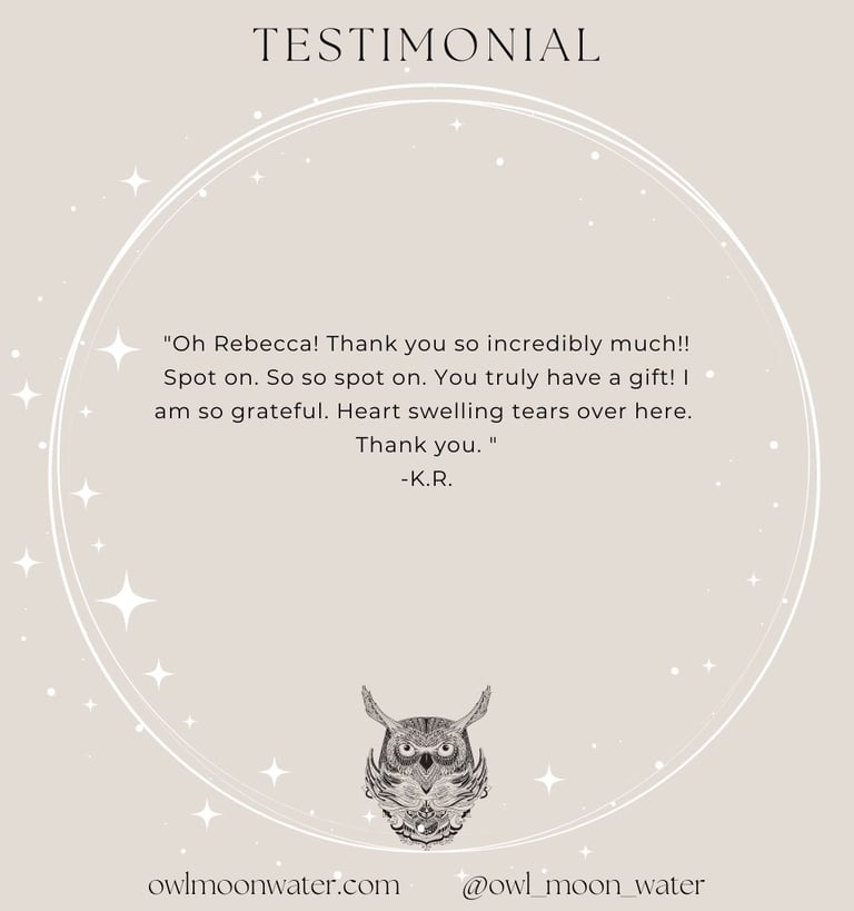 Psychic Reading Testimonial for Owl Moon Water