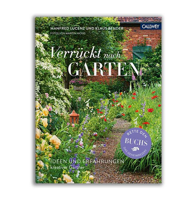 Buch: verrückt nach Garten, Lucenz/Nickig